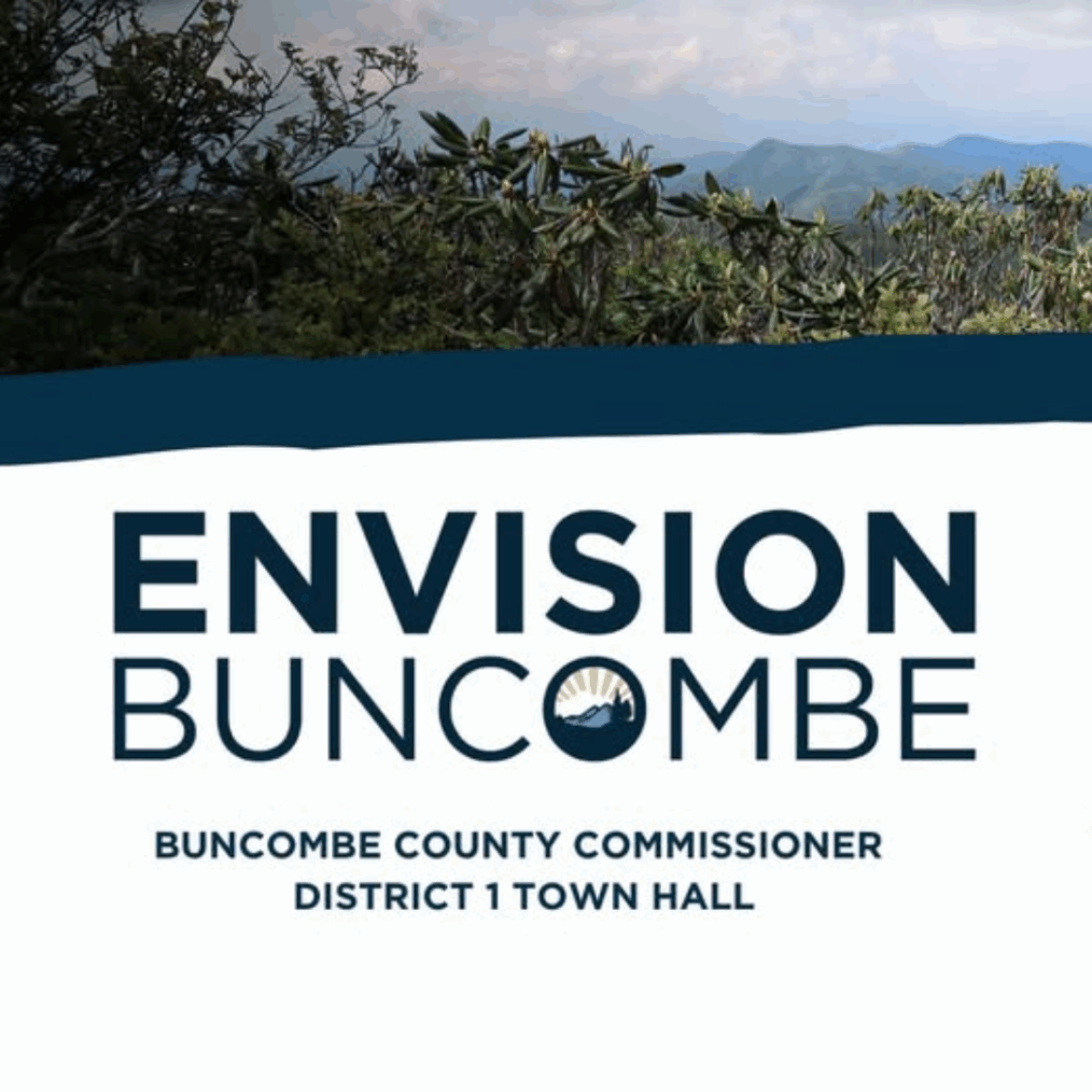 Envision Buncombe - Buncombe County Commissioner District 1 Town Hall