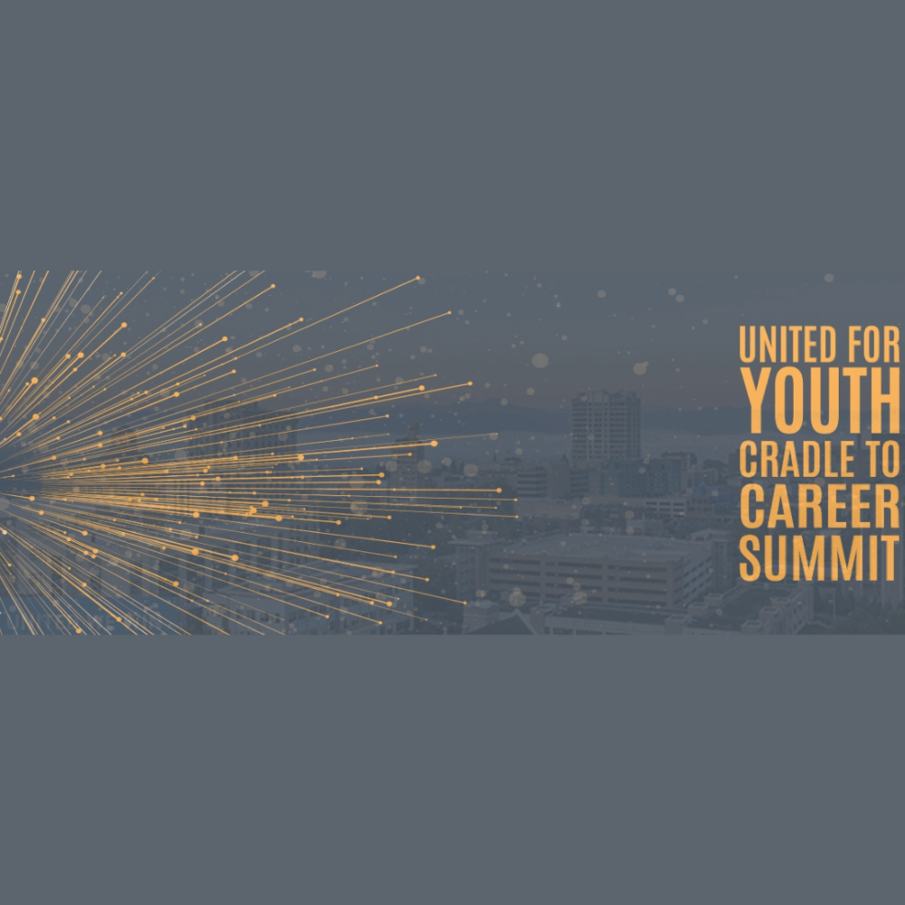 United for Youth Cradle to Career Summit 2026
