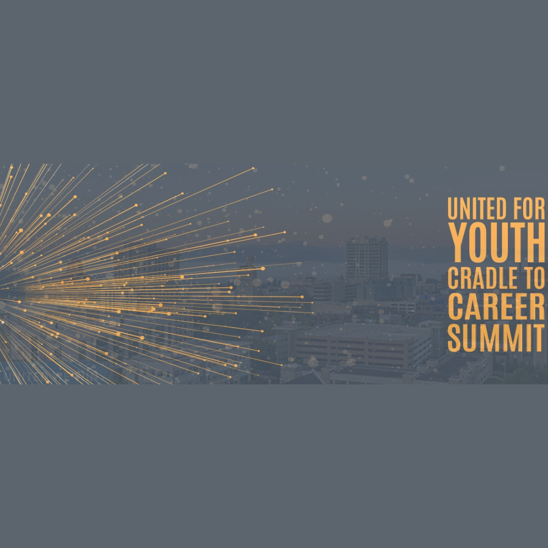United for Youth Cradle to Career Summit 2026
