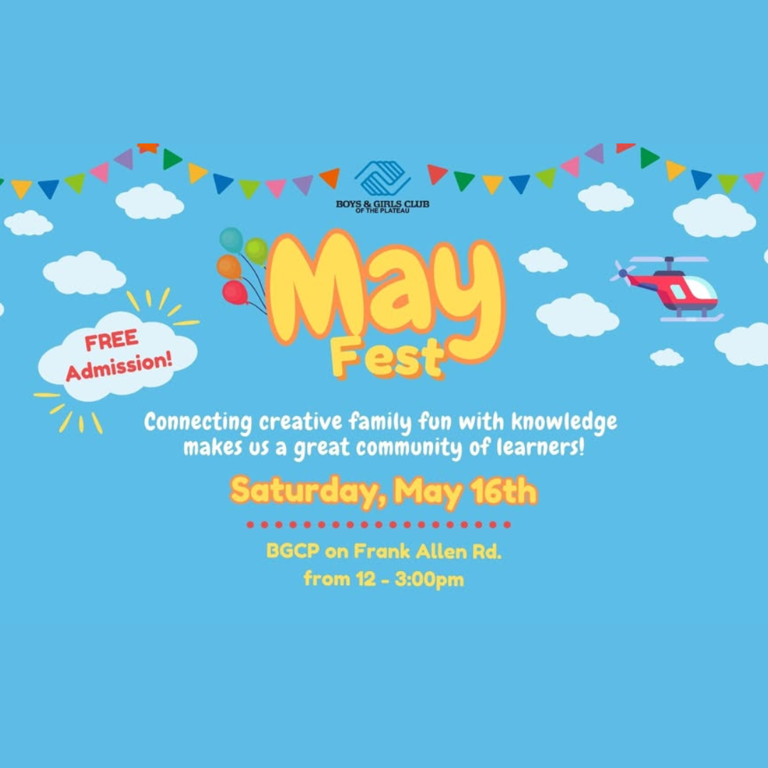 Mayfest at Boys & Girls Club of the Plateau