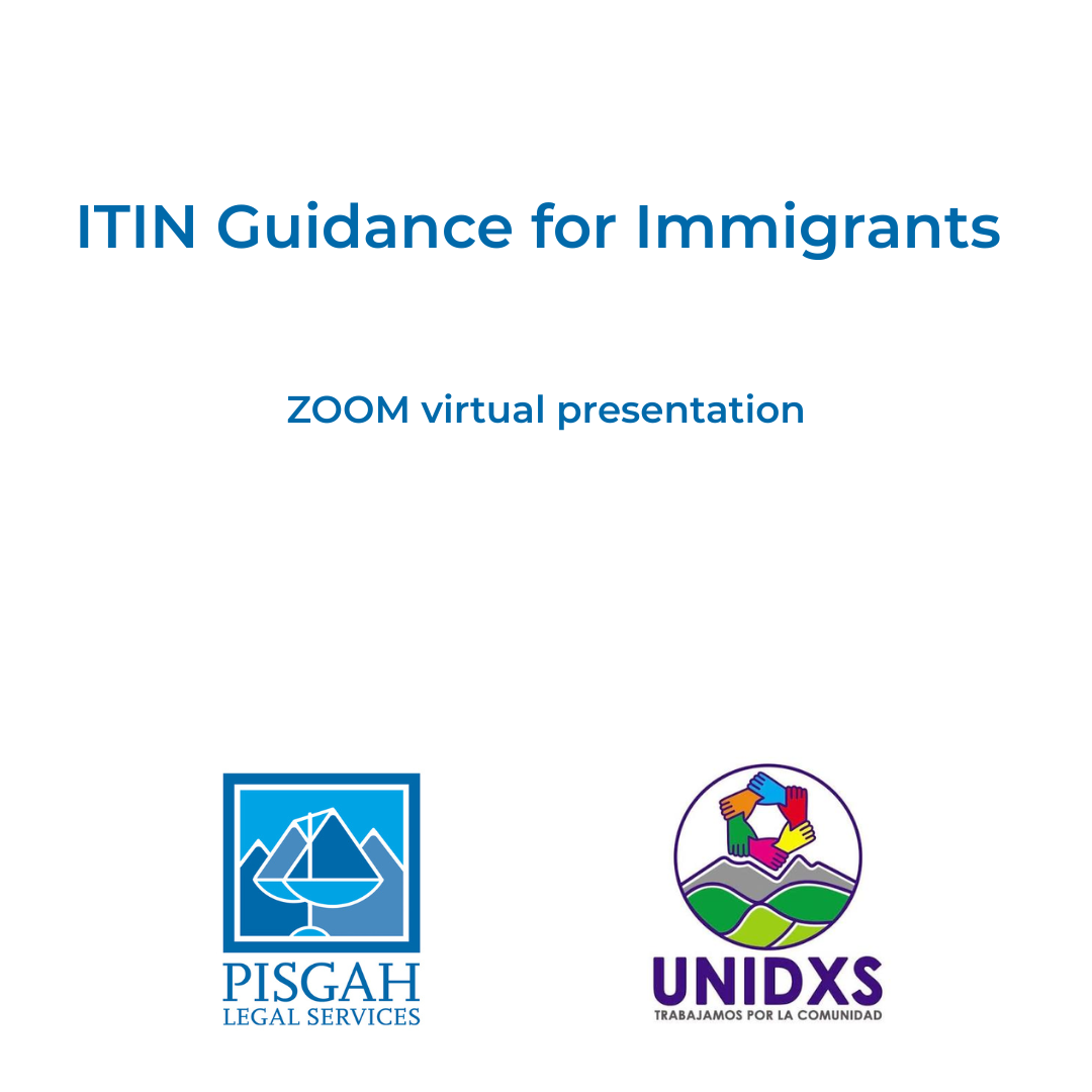 ITIN Guidance for Immigrants ZOOM Presentation